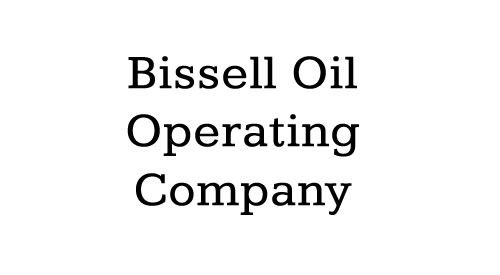 Bissell Oil Operating Company, Inc.